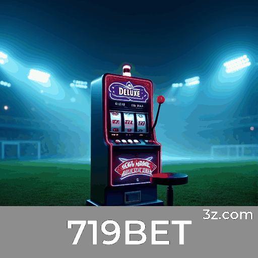 719BET caça-níqueis